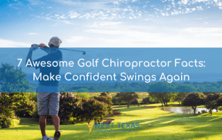 7 Awesome Golf Chiropractor Facts: Make Confident Swings Again